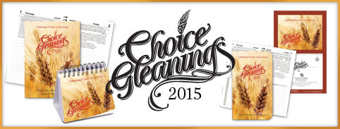 Choice Gleanings 2015 Devotional Calendar