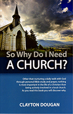 So Why Do I Need a Church