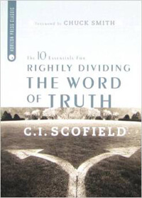 10 Essentials for Rightly Dividing the Word of Truth
