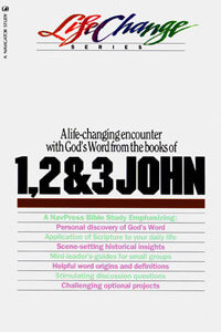 1, 2 & 3 John (Life Change Series)