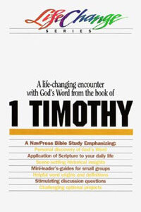 1 Timothy (Life Change Series)