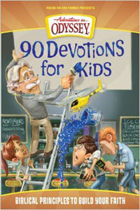 90 Devotions For Kids ( Adventures in Odyssey)