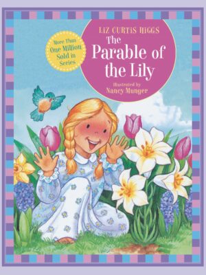 Parable Of The Lily