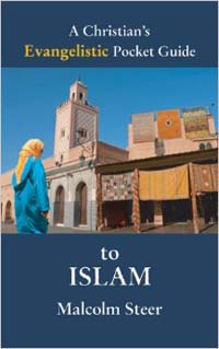 Christians Evangelistic Pocket Guide to Islam