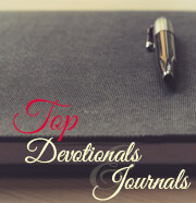 Top Devotionals and Journals