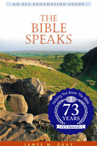Bible Speaks, The (Foundation Series)  ECS