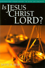 Is Jesus Christ Lord? (booklet)  ECS