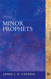Minor Prophets  ECS