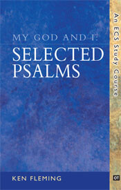 My God and I Selected Psalms  ECS