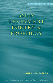 Old Testament Poetry & Prophecy   ECS