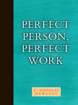 Doctrinal Series Perfect Person Perfect Work ECS