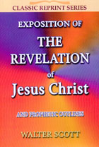 Exposition of the Revelation of Jesus Christ CLASSIC SERIES