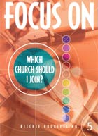 Focus on Which Church Should I Join #5