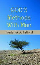 Gods Methods with Man