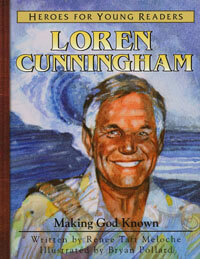 HFYR Loren Cunningham: Making God Known