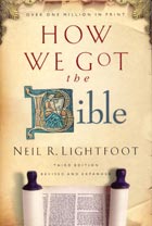 How We Got The Bible - 3rd Ed PB