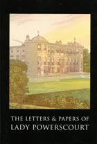 Letters and Papers of Lady Powerscourt
