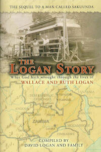 Logan Story, The (Story of Wallace and Ruth Logan)