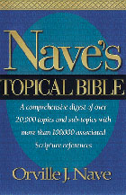 Naves Topical Bible* HC