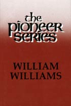 Pioneer Series William Williams