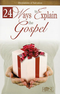 Pamphlet: 24 Ways To Explain the Gospel