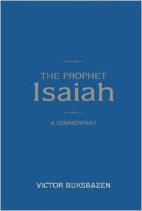 Prophet Isaiah, The (Commentary)