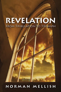 Revelation From Tribulation to Triumph