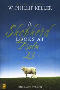 Shepherd Looks At Psalm 23 (KJV)