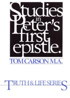 Studies in Peters First Epistle