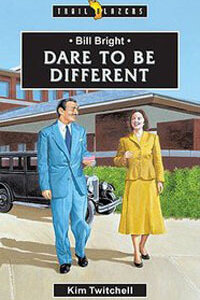 TBS Bill Bright: Dare to Be Different