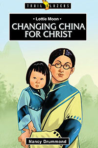 TBS Lottie Moon: Changing China for Christ