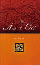 Things New and Old Vol.28