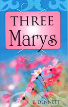 Three Marys (Seen in the Gospels)