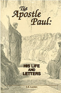Apostle Paul: His Life & Letters, The