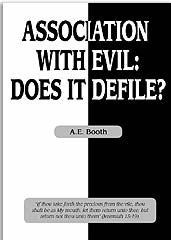 Association with Evil: Does It Defile?