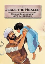 Jesus the Healer (Bible Wise Series)