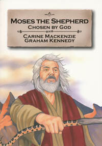 Moses The Shepherd Chosen By God (Bible Wise Series)