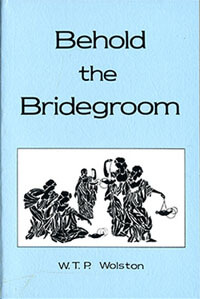 Behold the Bridegroom