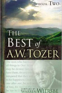 Best of A. W. Tozer, The (Book 2)