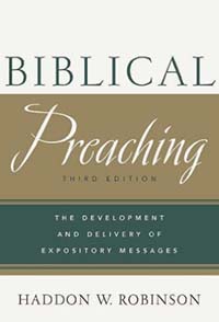 Biblical Preaching Third Edition HC