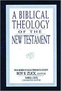 Biblical Theology of the New Testament, A