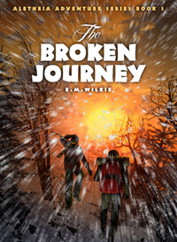Broken Journey (Aletheia Adventure Book 3) - Childrens