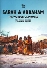 Sarah & Abraham The Wonderful Promise (Bible Wise Series)