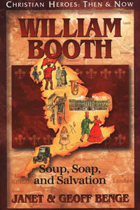 C.H. William Booth: Soup, Soap, & Salvation