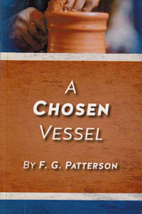 Chosen Vessel, A