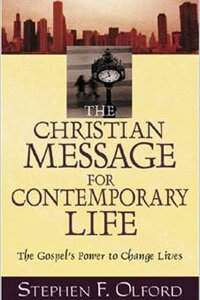 Christian Message for Contemporary Life, The