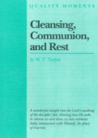 Cleansing Communion and Rest