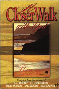 Closer Walk with God, A