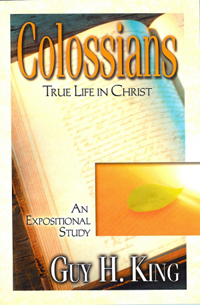 Colossians True Life in Christ