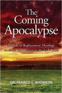 Coming Apocalypse (Study of Replacement Theology)